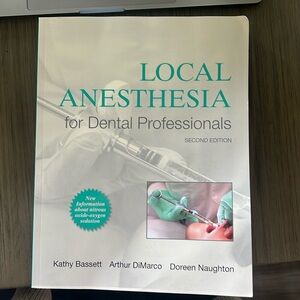 Local Anesthesia for the Dental Professionals 2nd edition